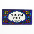 Armenian Ceramic “SHALOM Y’ALL” Wall Tile